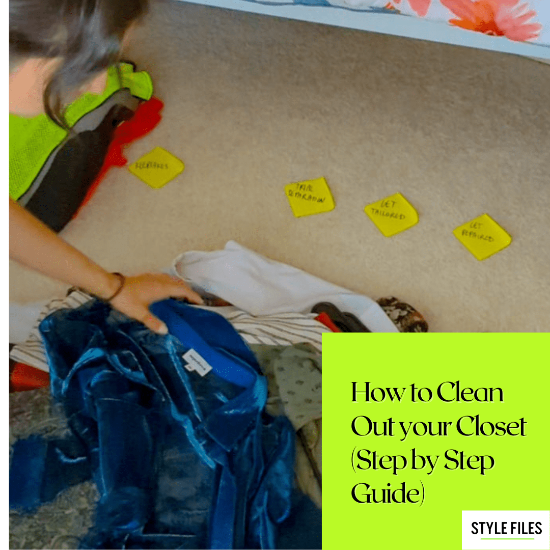 How to Clean Out Your Closet [Step by Step Guide] Style Files