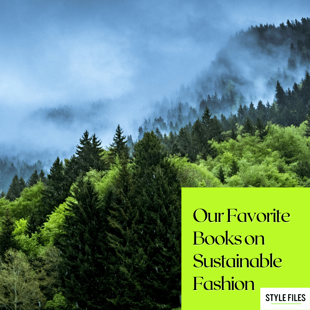 7 Best Sustainable Fashion Books: (Un)Learn & Get Inspired, Sustainable  Fashion Blog